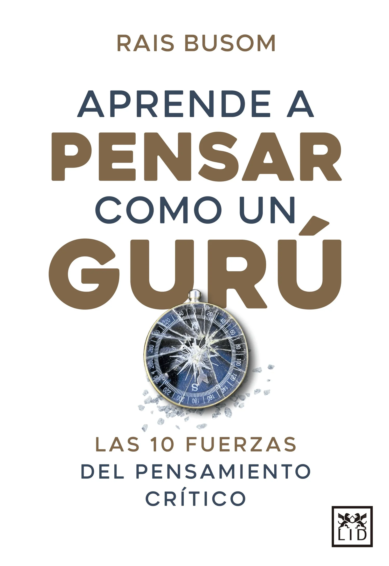 Portada de «Aprende a pensar como un gurú»
